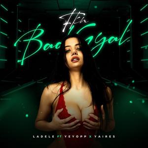 Fkn BadGyal (feat. El Yeyo PP, Yaires & Ted Prod)