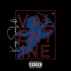 Valentine (Explicit)