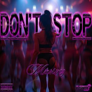 Don't Stop (Explicit)