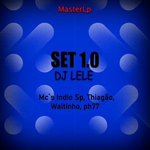 Set 1.0 DJ Lele (Explicit)