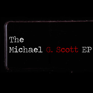 The Michael G. Scott EP