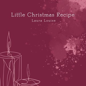 Little Christmas Recipe