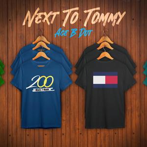 Next To Tommy