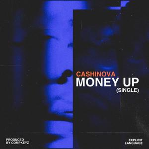 Money Up (feat. Comp Keyz) (Explicit)