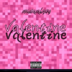 VALENTINE (Explicit)