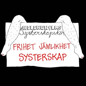 Frihet, Jämlikhet, Systerskap (Explicit)