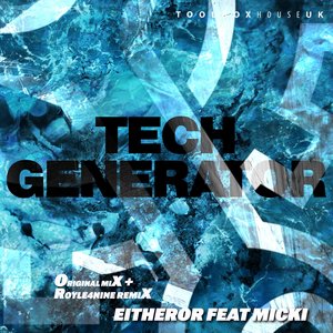 Tech Generator (Radio Edit)
