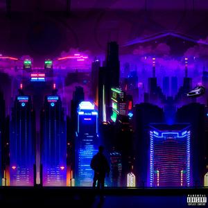 The Neon City (Explicit)