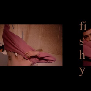 Fishy (Explicit)