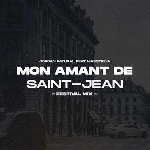 Mon amant de Saint-Jean (feat. Maestrina) (Festival Mix)