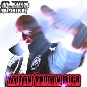 Zeiten ändern Dich (Explicit)