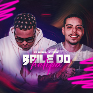 Baile do Helipa (Explicit)