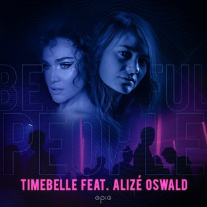 Beautiful People(feat. Alizé Oswald)