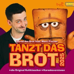 Tanzt das Brot 2025 (Mit Marti Fischer)