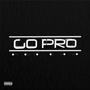 Go Pro (Explicit)