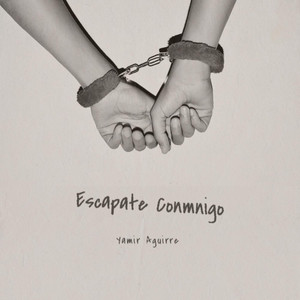 Escapate Conmigo (Explicit)