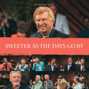 Gaither - The Sweetest Song I Know (Live)