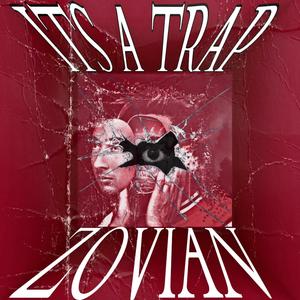 Its A Trap (Explicit)