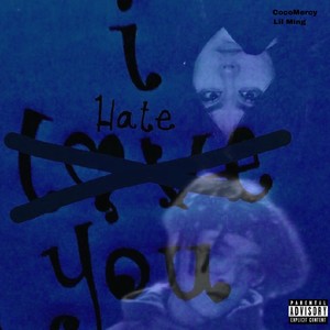 i.h.a.t.e.y.o.u