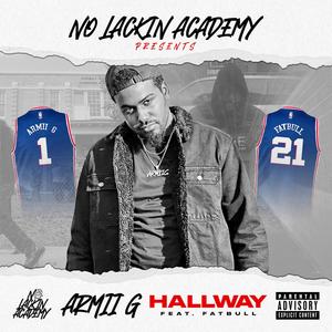 Hallway (feat. Fat Bull) [Explicit]