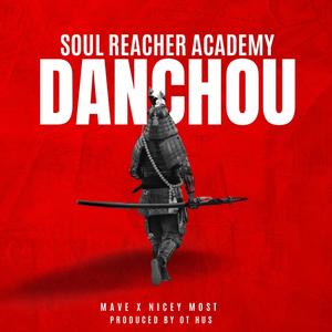 Danchou (feat. NiceyMost) (Explicit)