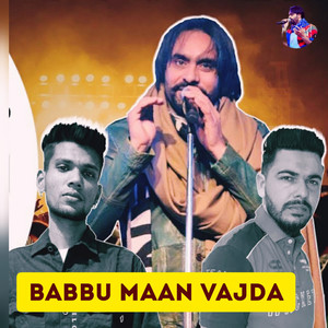 Babbu Maan Chlda (Explicit)