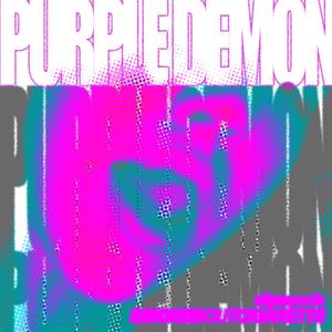 Purple Demon* (feat. SmokedOutCigarette) (Explicit)