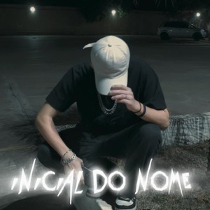 Inicial do Nome (Explicit)