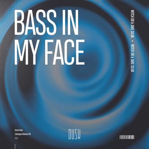 Bass In My Face (Extended Mix)