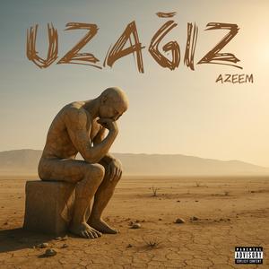 Uzağız (Explicit)