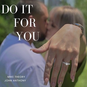 Do It for You (Explicit)