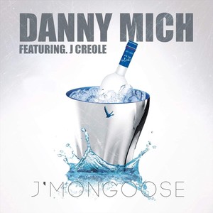 J'Mon Goose(feat. J. Creole)