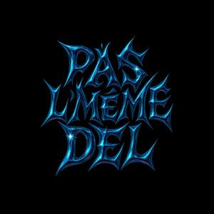 PASLMÊMEDEL (Explicit)