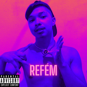 Refém Acapella Felling (Explicit)