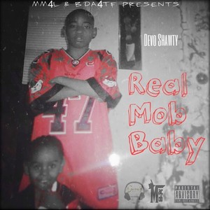 Real Mob Baby (Explicit)