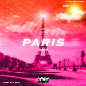 Paris (feat. Mirta Beatz) (Explicit)