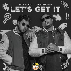 Let's Get It (Radio Edit)