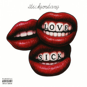 LoveSick (Explicit)