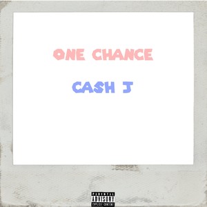 One Chance (Explicit)