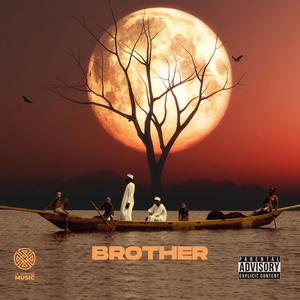 BROTHER (Explicit)