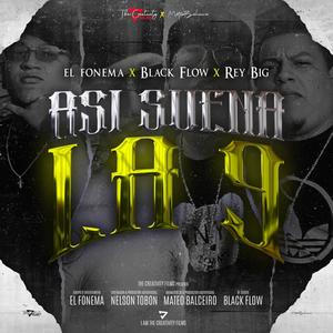 Asi Suena La 9(feat. Black Flow & Rey Big)