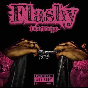 Flashy (Explicit)