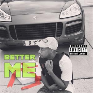 Better Me (Explicit)
