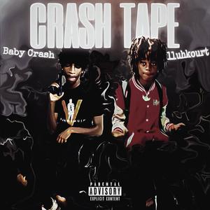 Crash Tape (Explicit)