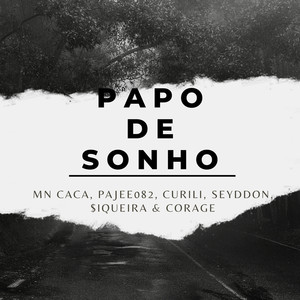 Papo de Sonho (Explicit)