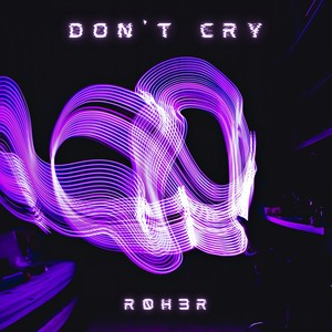 Don't Cry