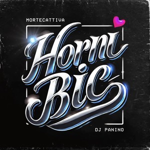 Horni Bic (Extended|Explicit)
