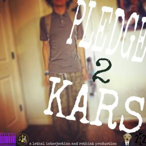 Pledge 2 Kars (Explicit)