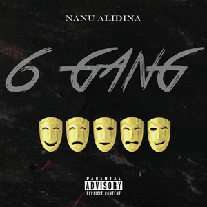 6 Gang (Explicit)