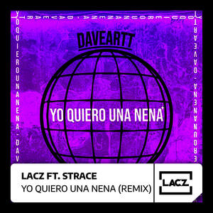 Yo quiero una nena  (feat. Strace) (Tech Version)